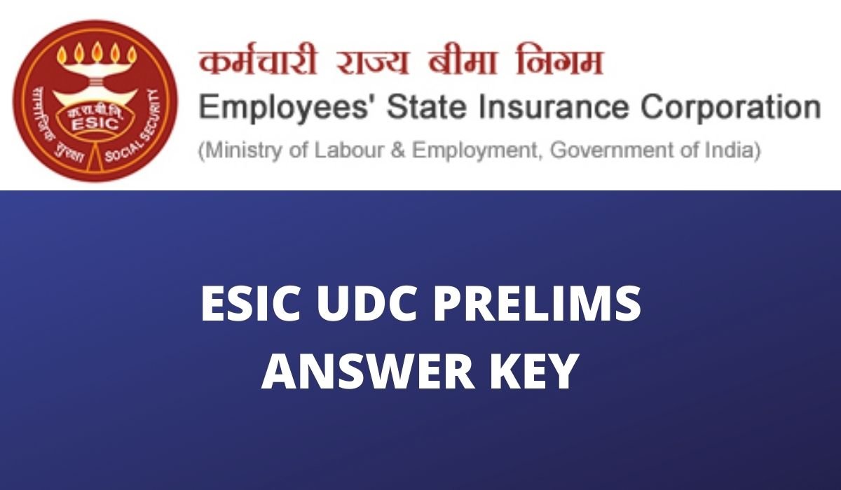 ESIC UDC Prelims Answer Key 2022